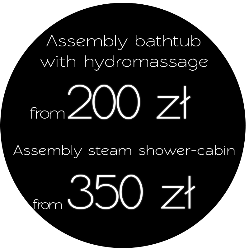 Installation hydromassage bathtub or steam shower cabin from 200 zł